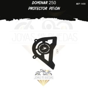 pieza Dominar 250 protector piñon