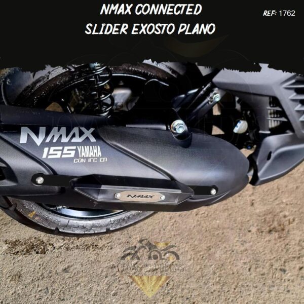 piezas Nmax Connected Slider exosto plano