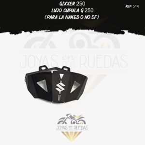 articulos Gixxer 250 lujo cupula g