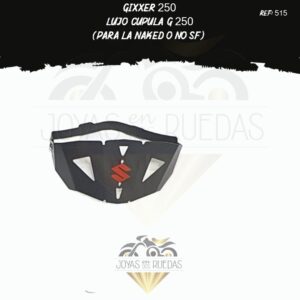articulos Gixxer 250 lujo cupula g
