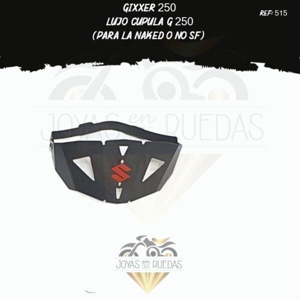 articulos Gixxer 250 lujo cupula g