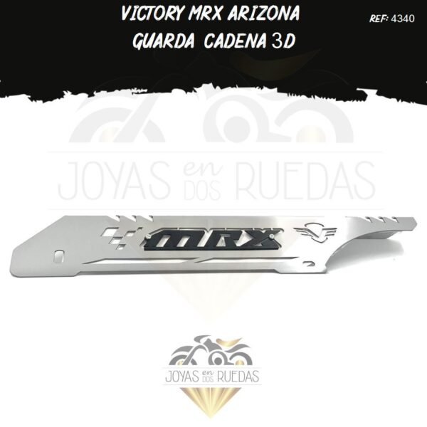 Guarda cadena 3D articulo Victory MRX Arizona