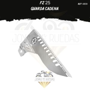 FZ 25 lujos guarda cadena