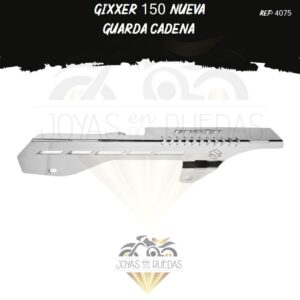 piezas Gixxer 150 nueva guarda cadena