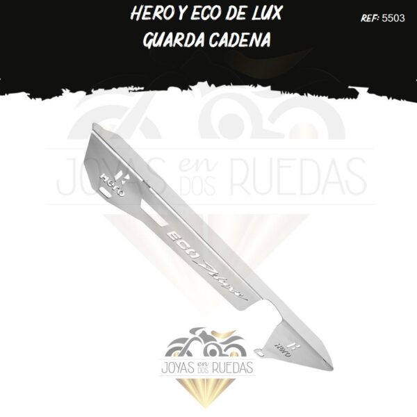 moto Hero y Eco de lux guarda cadena