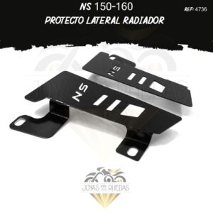 NS 150-160 lujos protecto lateral radiador
