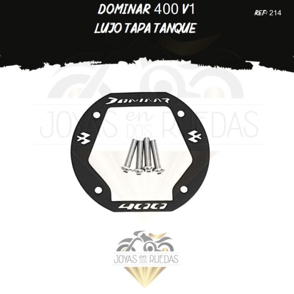 piezas Dominar 400 v1 lujo tapa tanque