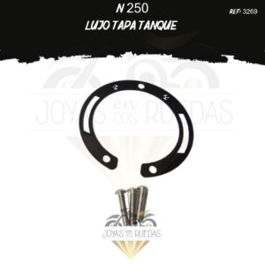 partes N 250 lujo tapa tanque