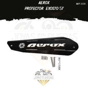 accesorios Aerox protector exosto 5t
