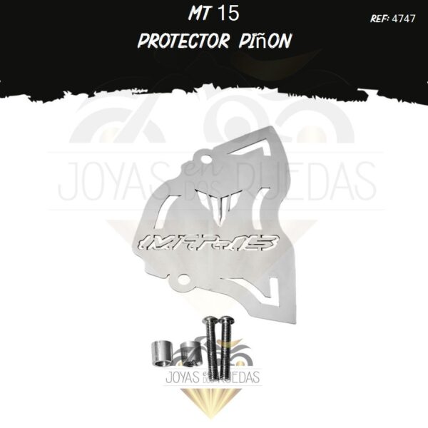 accesorios MT 15 protector piñon