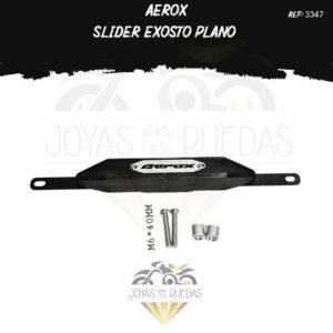 accesorio Aerox Slider exosto plano
