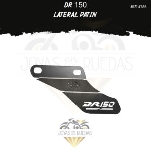 DR 150 lujos lateral patin